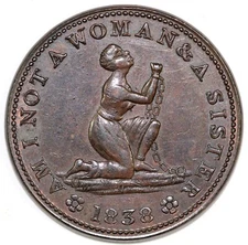 1838 HT-81 Low 54 b Am I Not a Woman and a Sister Hard Times Token