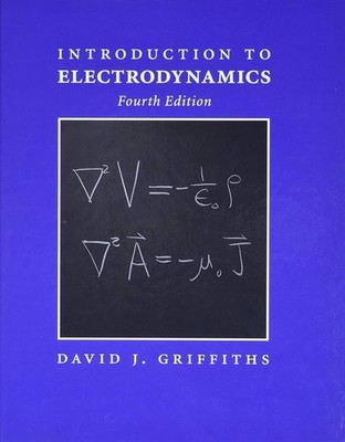 Introduction to Electrodynamics by David J. Griffiths (2017, Hardcover)