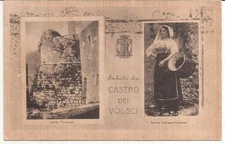 Castro dei Volsci   ( FR ) Saluti da Castro dei Volsci        rif. n.1