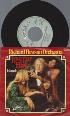 7'' Richard Hewson Orchestra  Love For Hire