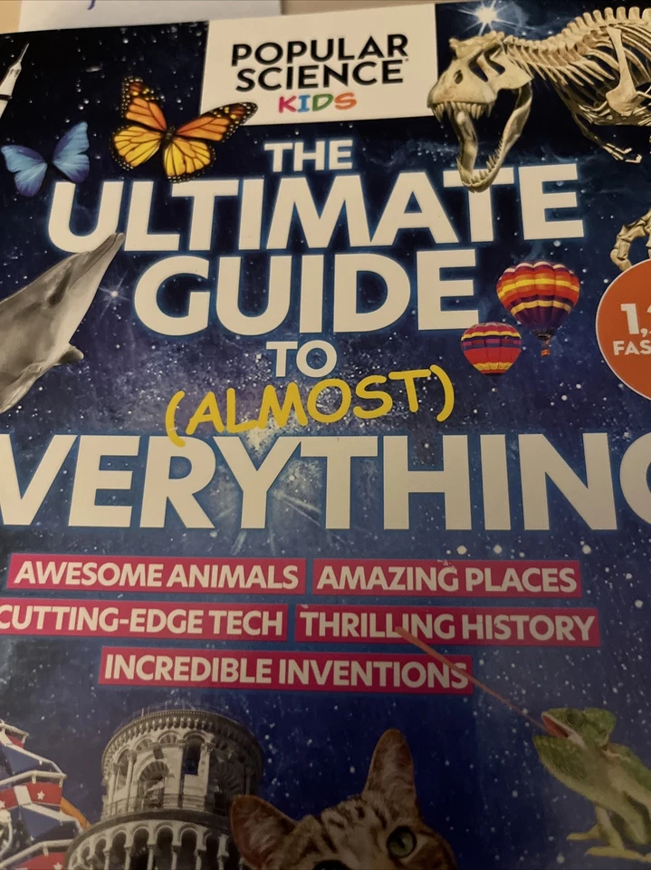 THE ULTIMATE GUIDE TO (ALMOST) EVERYTHING-Popular Science Kids Publication  P-3 - Image 3 of 4