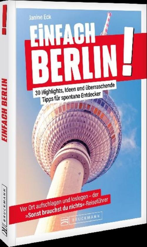 Einfach Berlin! Janine Eck