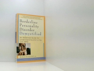 Borderline Personality Disorder Demystified: An Essential Guide for Understandin