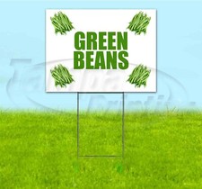 GREEN BEANS 18x24 Yard Sign WITH STAKE Corrugated Bandit USA BUSINESS PRODUCE