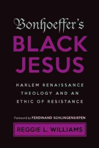 Reggie L. Williams Bonhoeffer's Black Jesus (Tascabile)