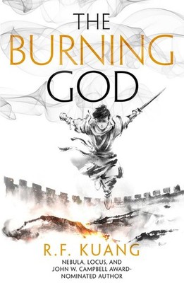 The Burning God | Rebecca F. Kuang, R. F. Kuang | englisch