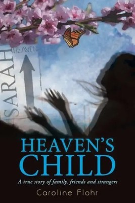 Caroline Flohr | Heaven's Child | Taschenbuch | Englisch (2014)