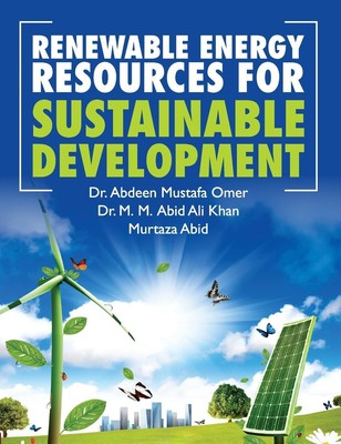 Abdeen M. Omer | RENEWABLE ENERGY RESOURCES FOR SUSTAINABLE DEVELOPMENT | Buch