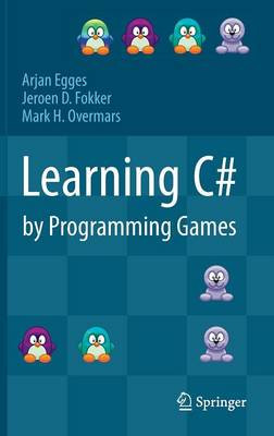 Learning C# by Programming Games - 9783642365799