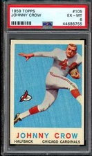 1959 Topps FB #105 John David Crow PSA 6 RC Rookie  (6755)