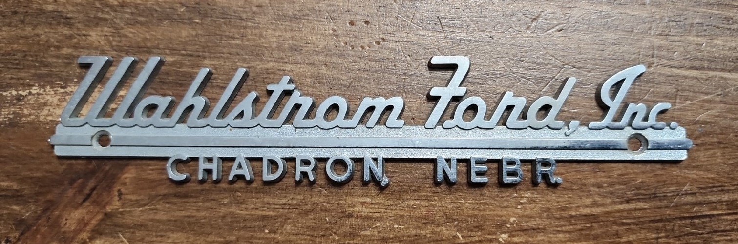 WahlstramFord Inc.Chadron,NebrMetal Dealer Emblem Car vintage