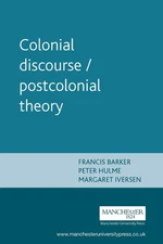 Colonial discourse / postcolonial theory by Francis Barker (English) Paperback B