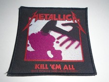 METALLICA KILL 'EM ALL WOVEN PATCH