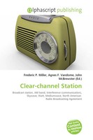 Frederic P. Miller (U. A.) | Clear-Channel Station | Taschenbuch | Englisch