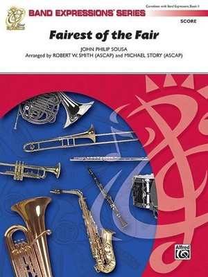 Fairest of the Fair Concert Band Conductor Score & Parts By John Philip Sousa /