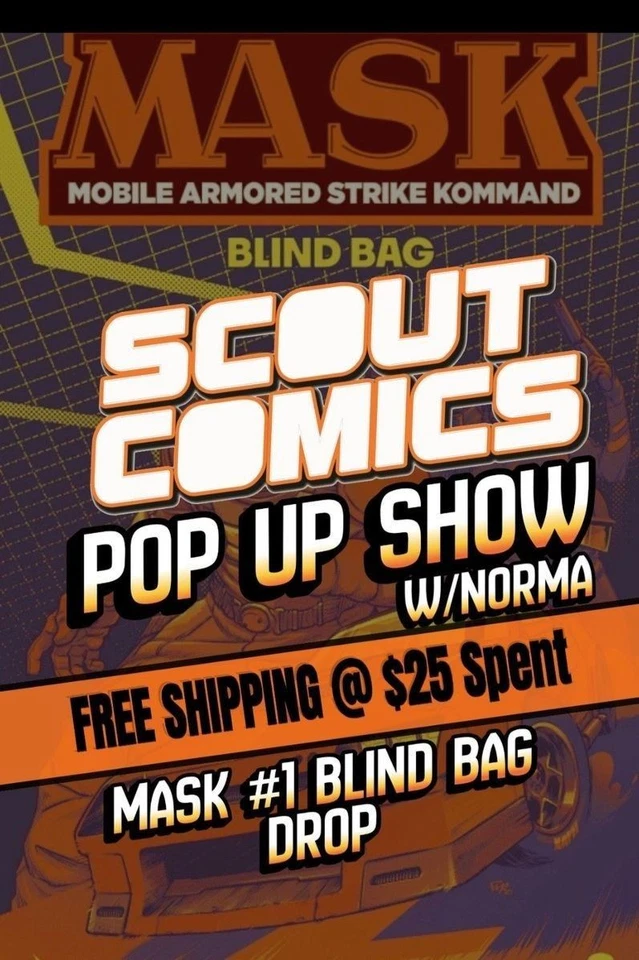 Scout Comics Pop Up - Mask #1 Blind Bag Drop & More - w/Norma - Live @HQ