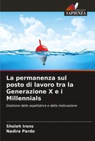 Sholeh Irons (U. A.) | La Permanenza Sul Posto Di Lavoro Tra La Generazione X...