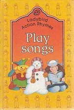 Play Songs (Ladybird Action Rhymes) - Hardcover By Finnigan, Helen - VERY GOOD