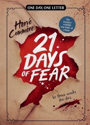 21 Days of Fear: One Day, One Letter by Herv? Comm?re Paperback Book