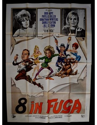 Manifesto 8 IN FUGA Bob Hope Winters Diller Eaton Phillys A353