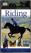 Horse Riding (Eyewitness Companion Guide S.), Lis Clegg