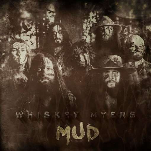 Audio Cd - Whiskey Myers - Mud - Wiggy Thump Records -D- Neu-image