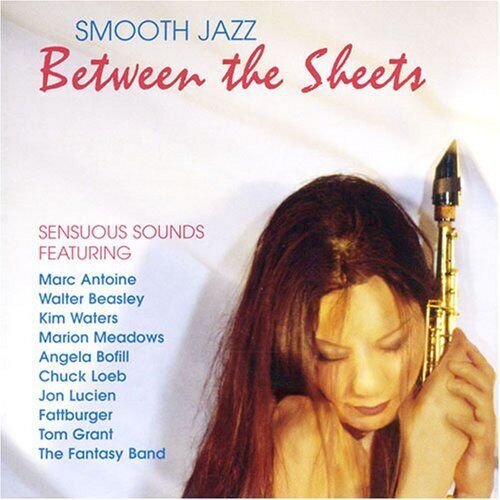 Various Artists - Smooth Jazz: Between Sheets / Various [New CD] - Afbeelding 1 van 1