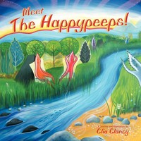 Meet The Happypeeps Clia Clancy Taschenbuch Kartoniert / Broschiert Englisch
