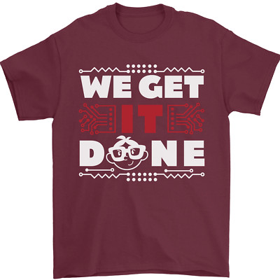 We Get It Done Lustig It Professionell Tecky Herren 100% Baumwolle