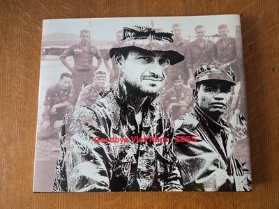 Signed by Lt. Gildroy Goodbye Viet Nam, 1965 - Rare book photography Evan Wright