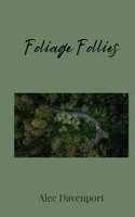 Foliage Follies Alec Davenport Taschenbuch Englisch 2025 Ean 9781805676898
