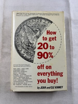 How to get 20 to 90% Off Everything You Buy Jean & Cle Kinney 1965 Money Saving