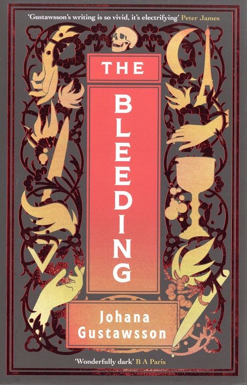 The Bleeding: The dazzlingly dark, bewitching gothic thriller that everyone is talking about… - Image 3