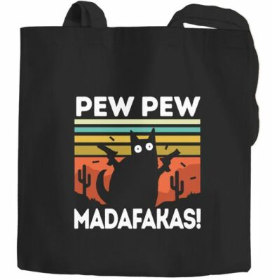 Jutebeutel Pew Pew Madafakas! schwarze Katze Spruch Meme lustig Moonworks 