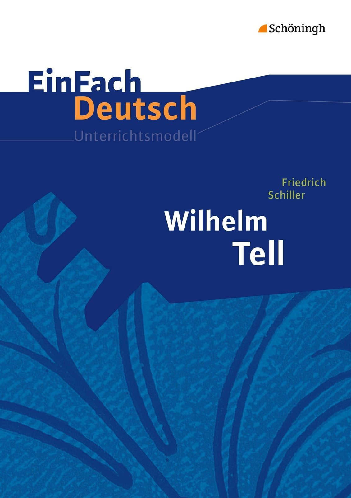 Thumbnail - Einfach Deutsch Unterrichtsmodelle | Friedrich Schiller (u. A.) |