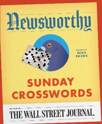 Mike Shenk Newsworthy Sunday Crosswords (Taschenbuch) (US IMPORT)