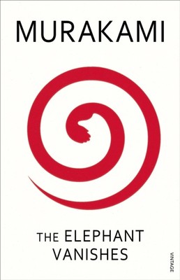 The Elephant Vanishes by Haruki Murakami (Paperback Book)
