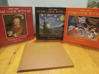  COME LOOK WITH ME Books Gladys S.  Blizzard World of Art HB Lot Of 4