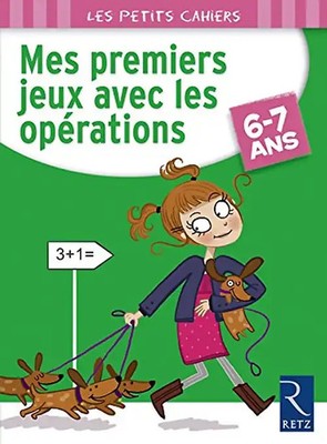 Mes premiers jeux avec les opérations 6-7 ans - Caron, Jean-Luc