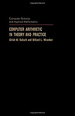 Computerarithmetik in Theorie und Praxis Hardcover
