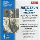 Fritz Brun - dirigiert (2009)