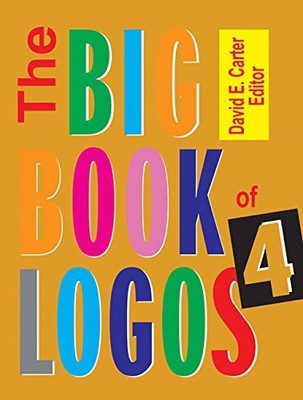 Big Book Of Logo's: Bk. 4,David E. Carter