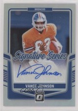 2024 Panini Donruss Optic Signature Series Holo Vance Johnson #SSH-VJN Auto 0t59