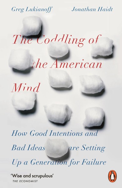 The Coddling Of The American Mind | Jonathan Haidt (U. A.) | Englisch | Buch-image