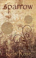 Kelsi Rose | Sparrow | Taschenbuch | Englisch (2016) | Kartoniert / Broschiert