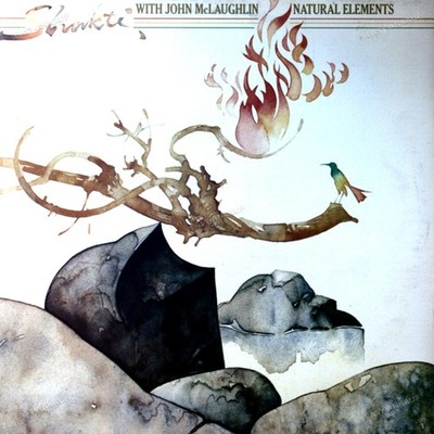 Shakti With John McLaughlin - Natural Elements Europe LP 1977 (VG+/VG+) '*