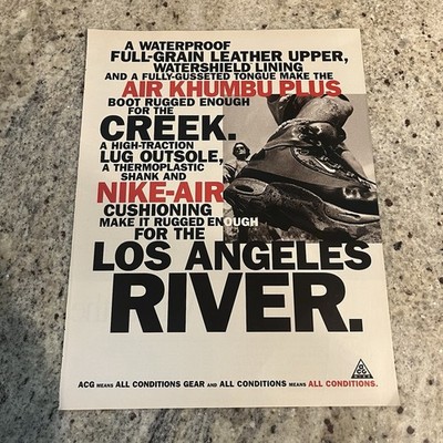1994 Nike Air Khumbu Plus ACG Print Ad All Conditions Gear Hiking Shoes LA River