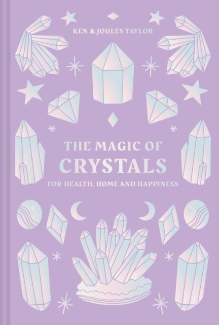 The Magic of Crystals: For Health, Home and Happiness.by Taylor, Taylor New** - Image 4