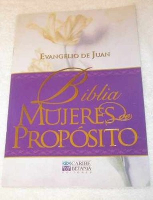 Biblia Mujeres Proposito: - Paperback, by De Juan Evangelio - Very Good