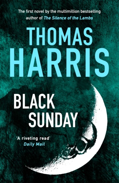 Black Sunday by Thomas Harris (Paperback Book)